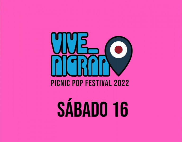 Festival Vive Nigrán 2022 - Rigoberta Bandini + La Bien Querida + Niña Polaca + Eme DJ...