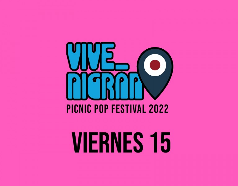 Festival Vive Nigrán 2022 - Iván Ferreiro + Karavana + Colectivo Da Silva + Grande Amore + Cool Nena...