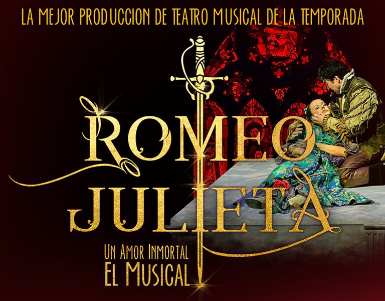 Romeo y Julieta, Un Amor Inmortal. El Musical
