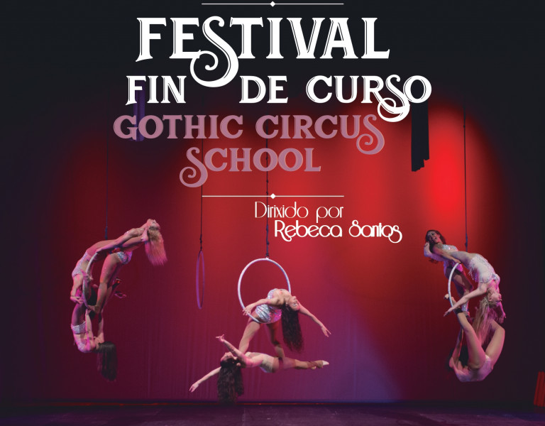 Festival Fin de Curso Gothic Circus School