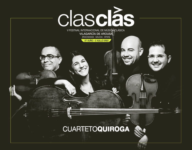 V edición Festival Internacional de Música clasclás: Cuarteto Quiroga