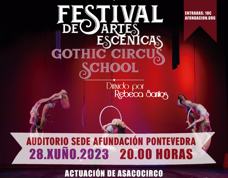 FESTIVAL FIN DE CURSO GOTHIC CIRCUS SCHOOL 2023