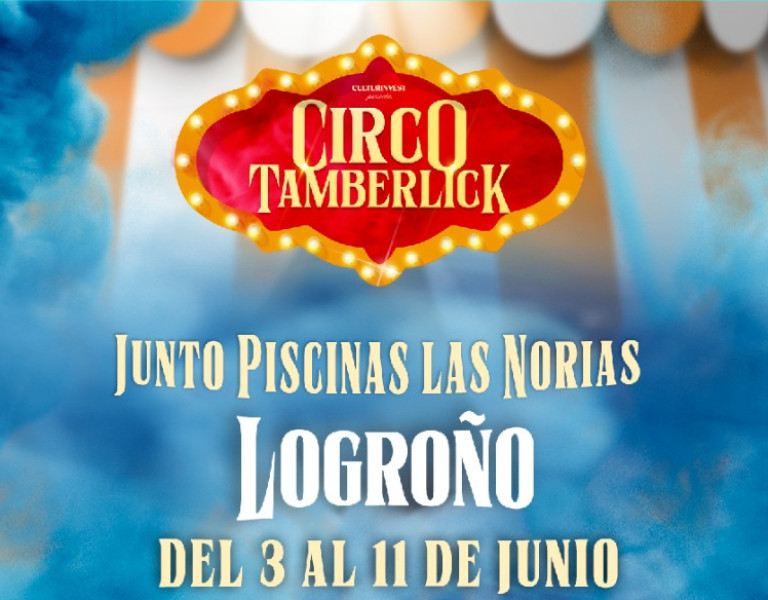 CIRCO TAMBERLICK en Logroño