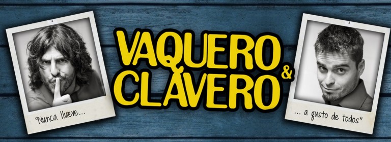 VAQUERO & CLAVERO...