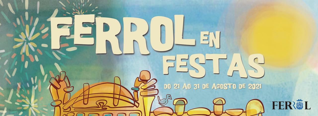 Festas de Ferrol 2021